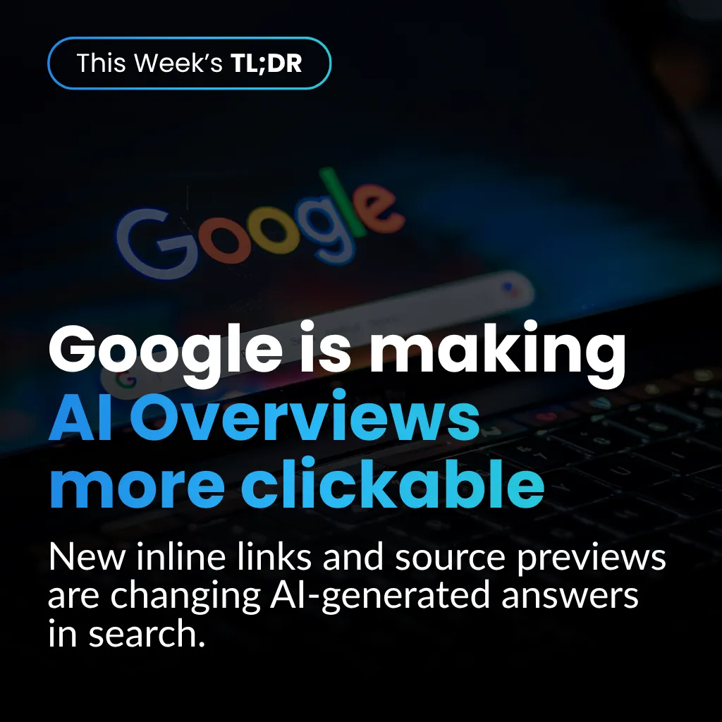 Google AI Mode and AI Overviews update highlighting inline links, source previews, AI search citations and SEO impact.